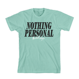Nothing Personal Still Slaps (Mint) T-Shirt