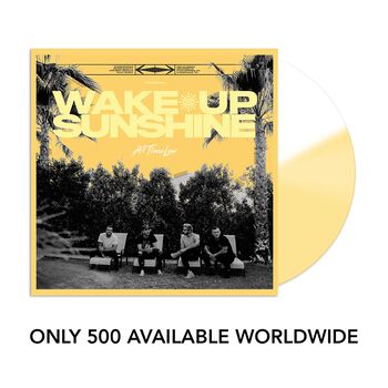 Wake Up, Sunshine Limited Vinyl (500 Available)